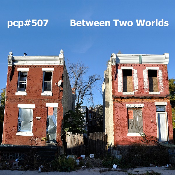 PCP#507... Between Worlds (Netlabel Day 2016: Part 5)