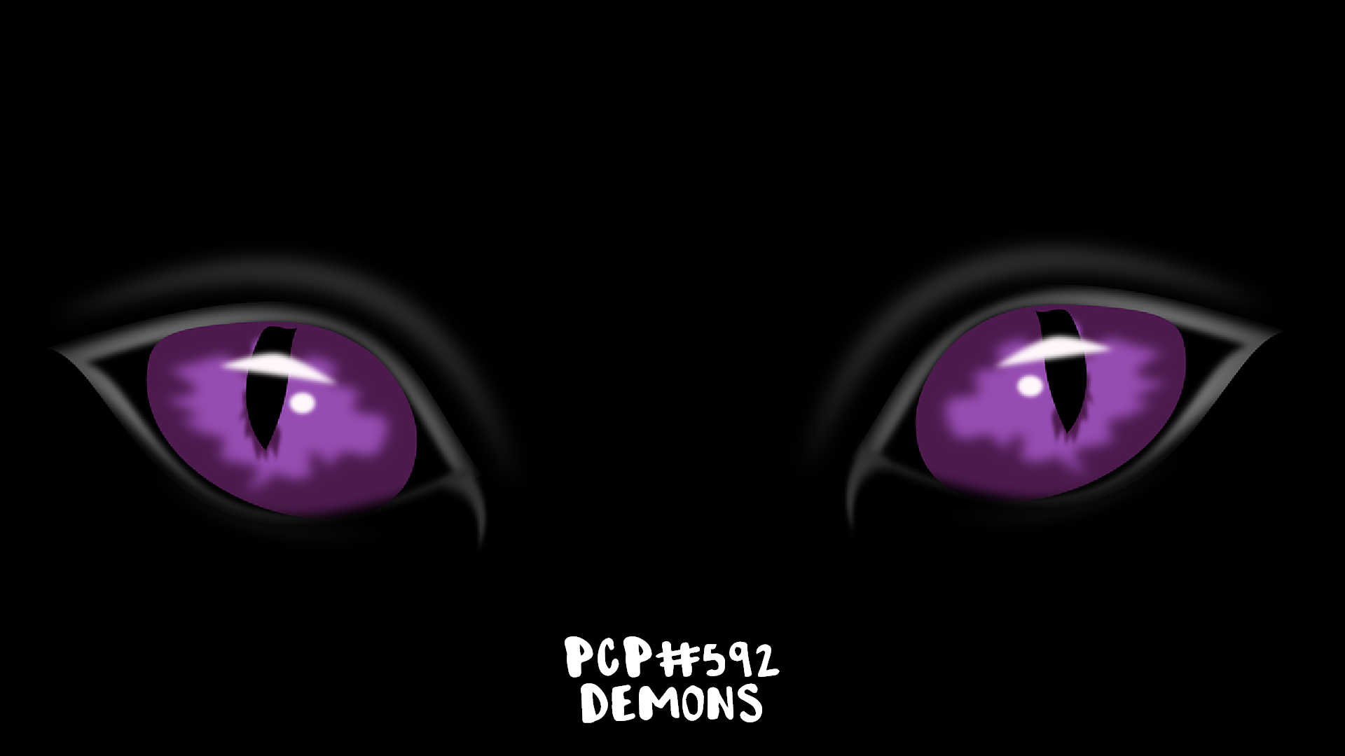 PCP#592... Demons....