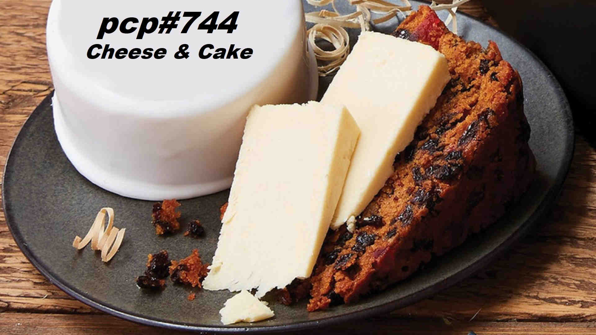 PCP#744... Cheese & Cake!...