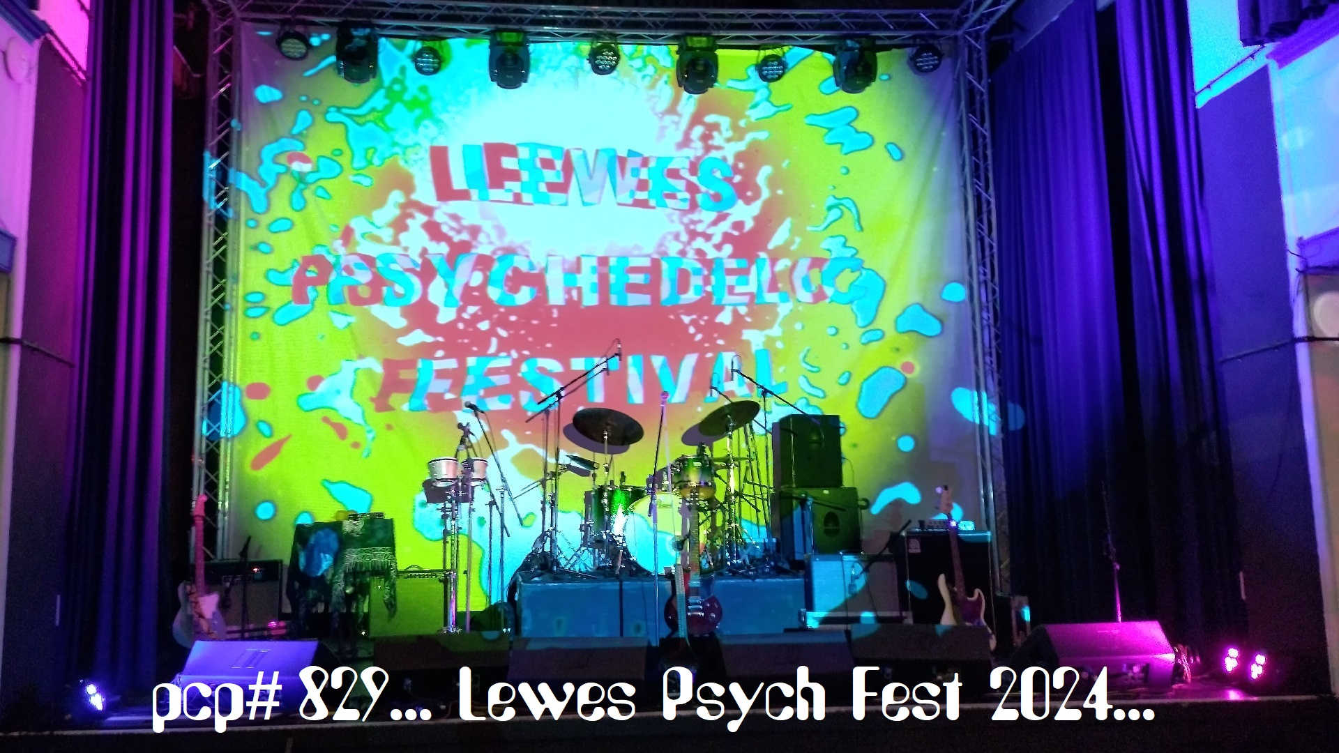 PCP#829... Lewes Psych Fest 2024...