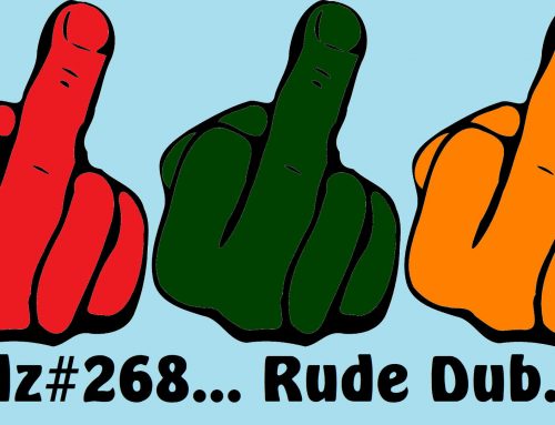 TDZ#268… Rude Dub…
