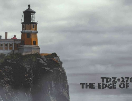 TDZ#270… The Edge Of Dub…