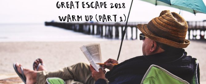 PCP#563... Great Escape 2018 - Warm Up Part 1....