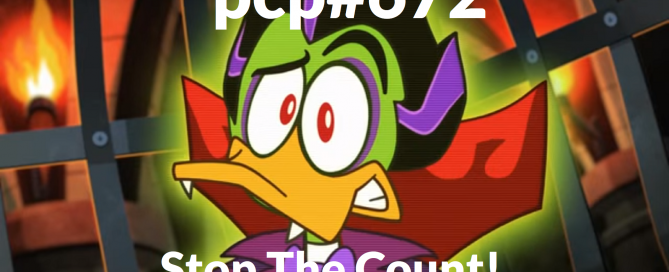 PCP#672… Stop The Count!…