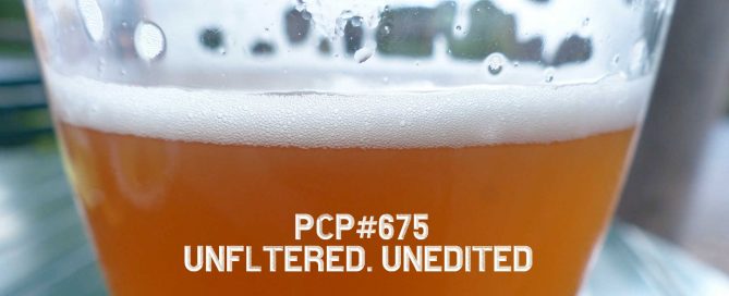 PCP#675… Unfiltered. Unedited.…