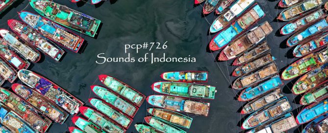 PCP#726... Sounds of Indonesia....