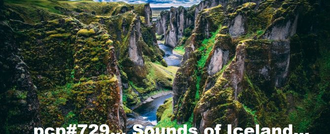 PCP#729... Sounds of Iceland....
