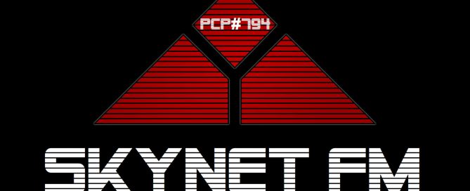 PCP#794... Skynet FM...