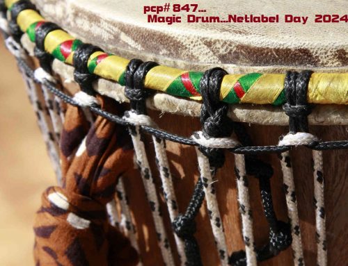 PCP#847… Magic Drum…Netlabel Day 2024 Part 1…